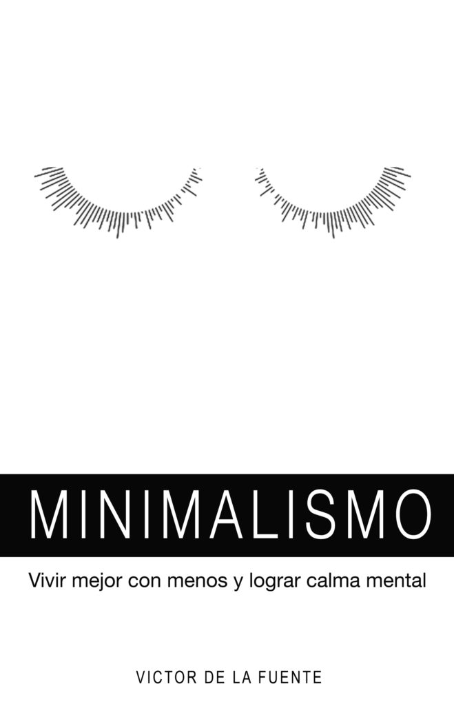 Minimalismo Victor de la Fuente