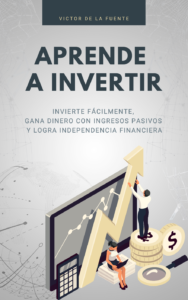 aprende a invertir victor de la fuente