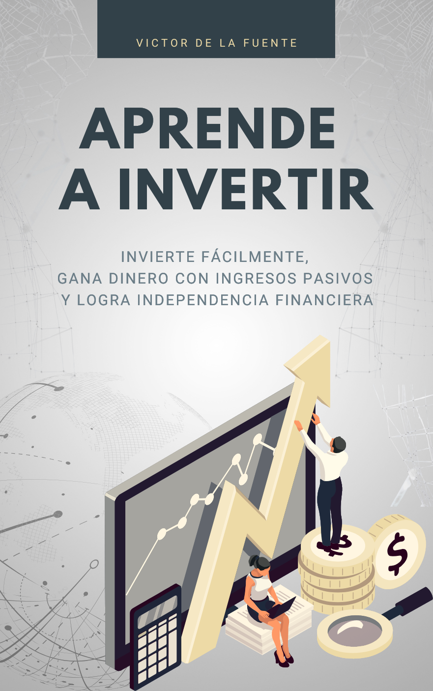 aprende a invertir victor de la fuente