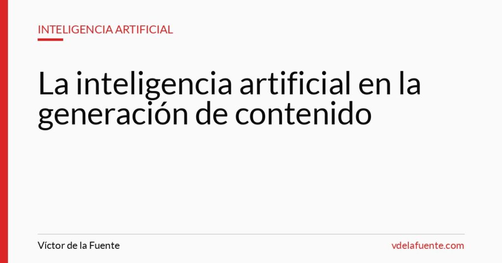 El debate sobre la inteligencia artificial en la generación de contenido