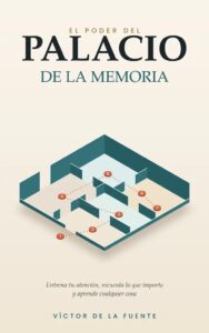 El poder del palacio de la memoria, libro de Víctor de la Fuente