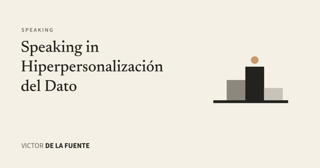 Ponencia sobre la hiperpersonalización del dato
