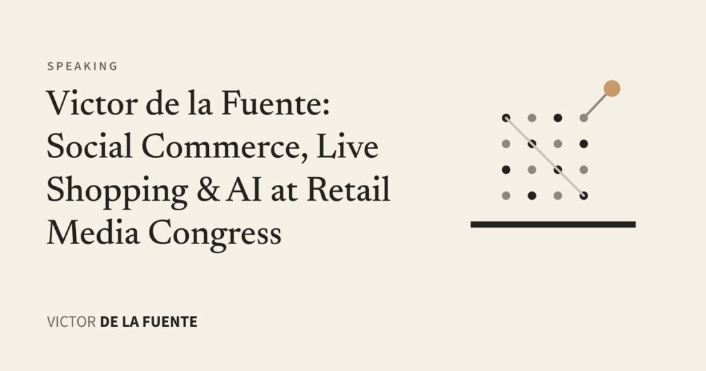 Victor de la Fuente at Retail Media Congress Madrid