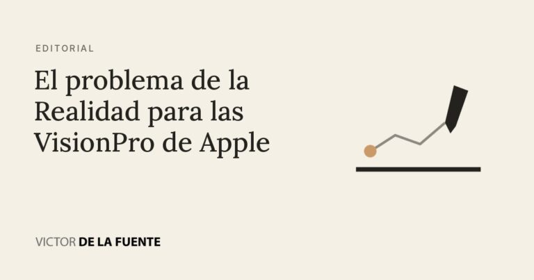 El problema de la Realidad para las VisionPro de Apple