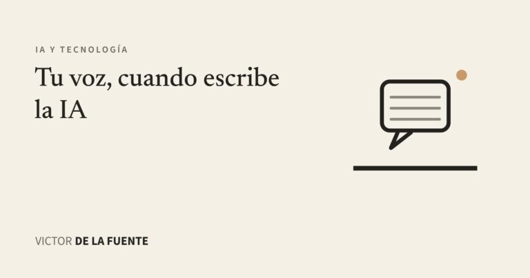 Tu voz, cuando escribe la IA