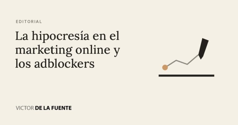 La hipocresía en el marketing online y los adblockers
