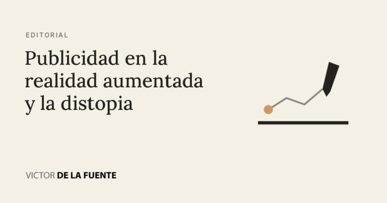 Publicidad en la realidad aumentada y la distopia