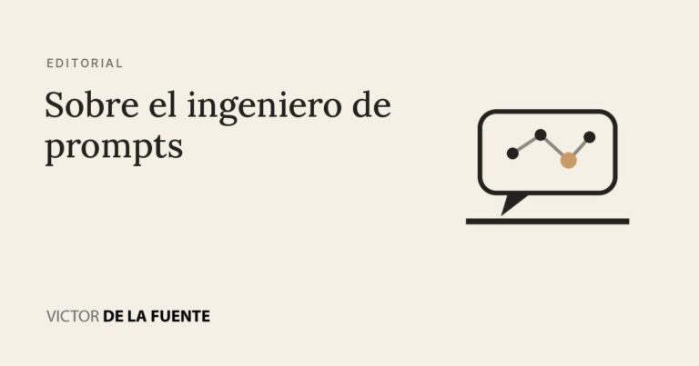 Sobre el ingeniero de prompts