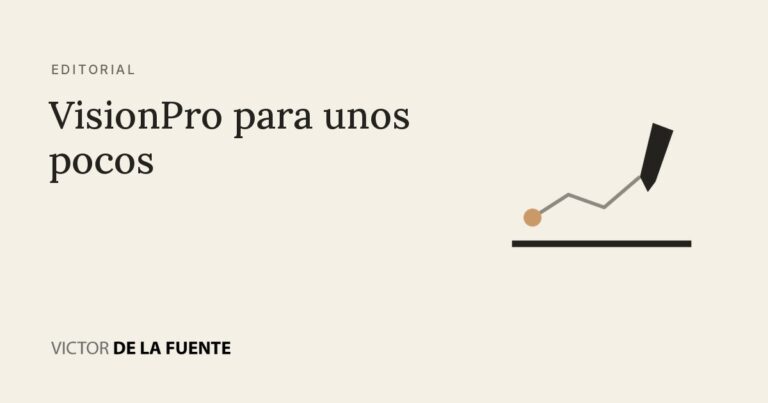 VisionPro para unos pocos