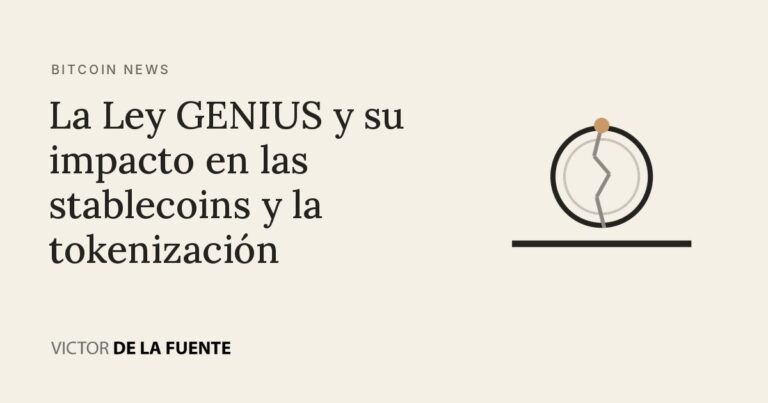 🇺🇸 La Ley GENIUS y su impacto en las stablecoins y la tokenización