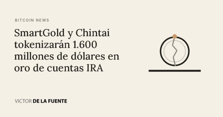 SmartGold y Chintai tokenizarán 1.600 millones de dólares en oro de cuentas IRA