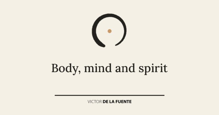 Body, mind and spirit