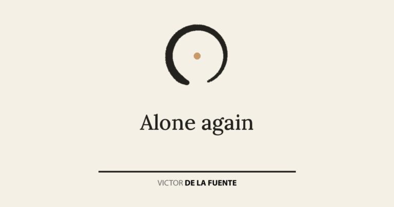 Alone again
