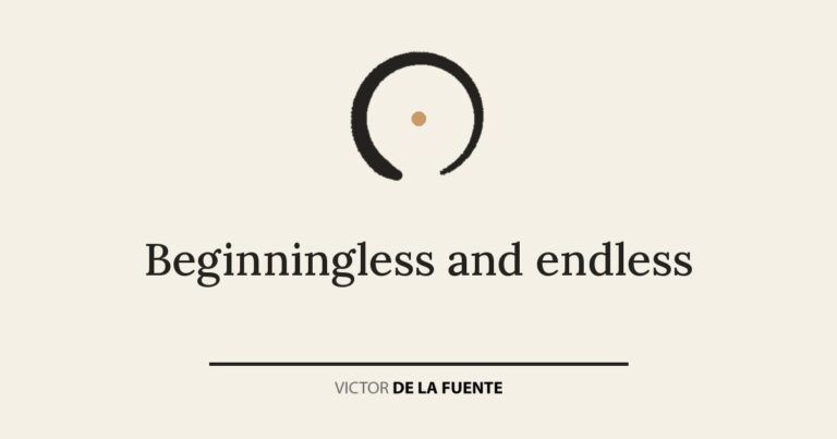 Beginningless and endless