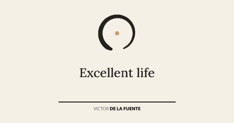 Excellent life