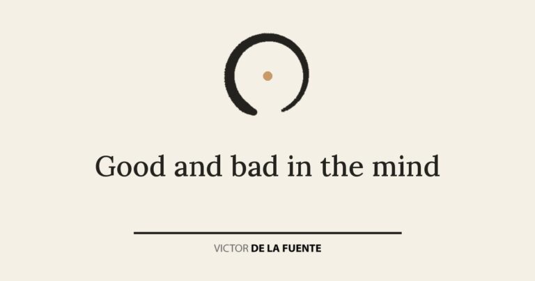 Good and bad in the mind