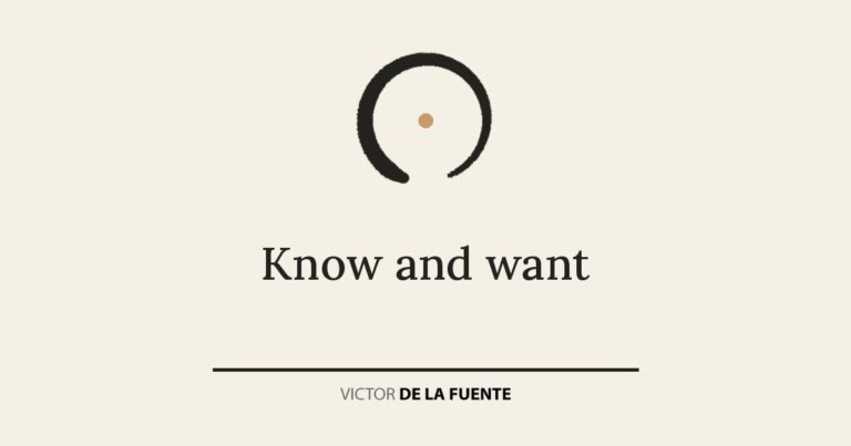 Know and want