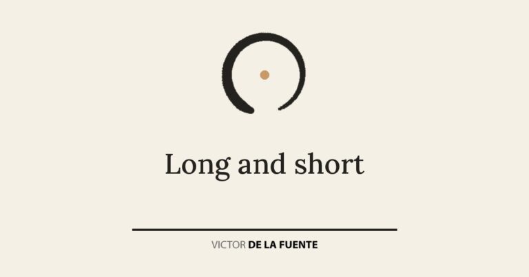 Long and short