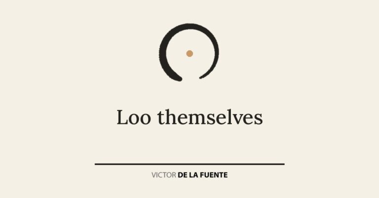 Loo themselves