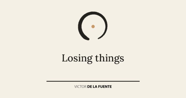 Losing things