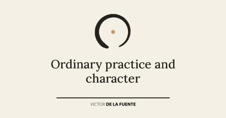 Ordinary practice and character