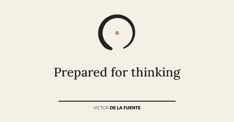 Prepared for thinking