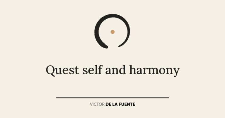 Quest self and harmony
