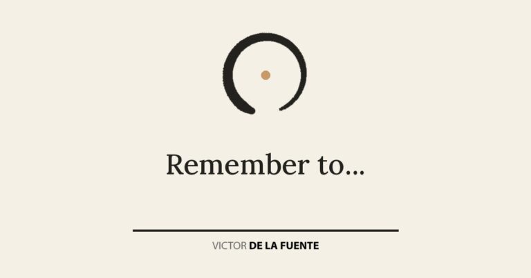 Remember to…