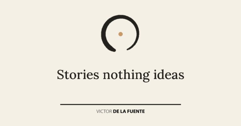 Stories nothing ideas