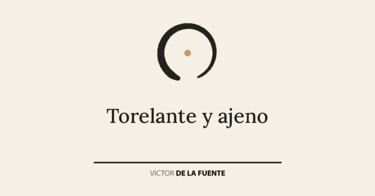 Torelante y ajeno