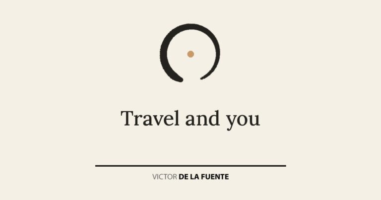 Travel and you