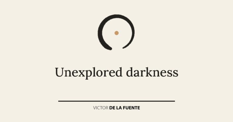 Unexplored darkness
