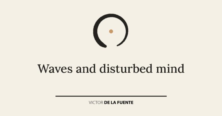 Waves and disturbed mind