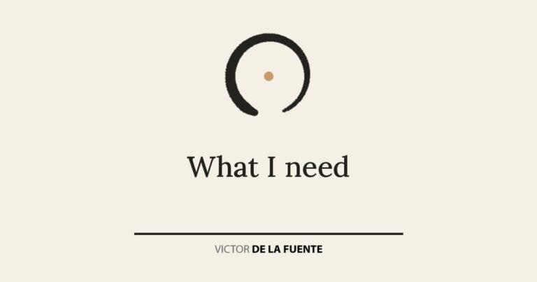 What I need